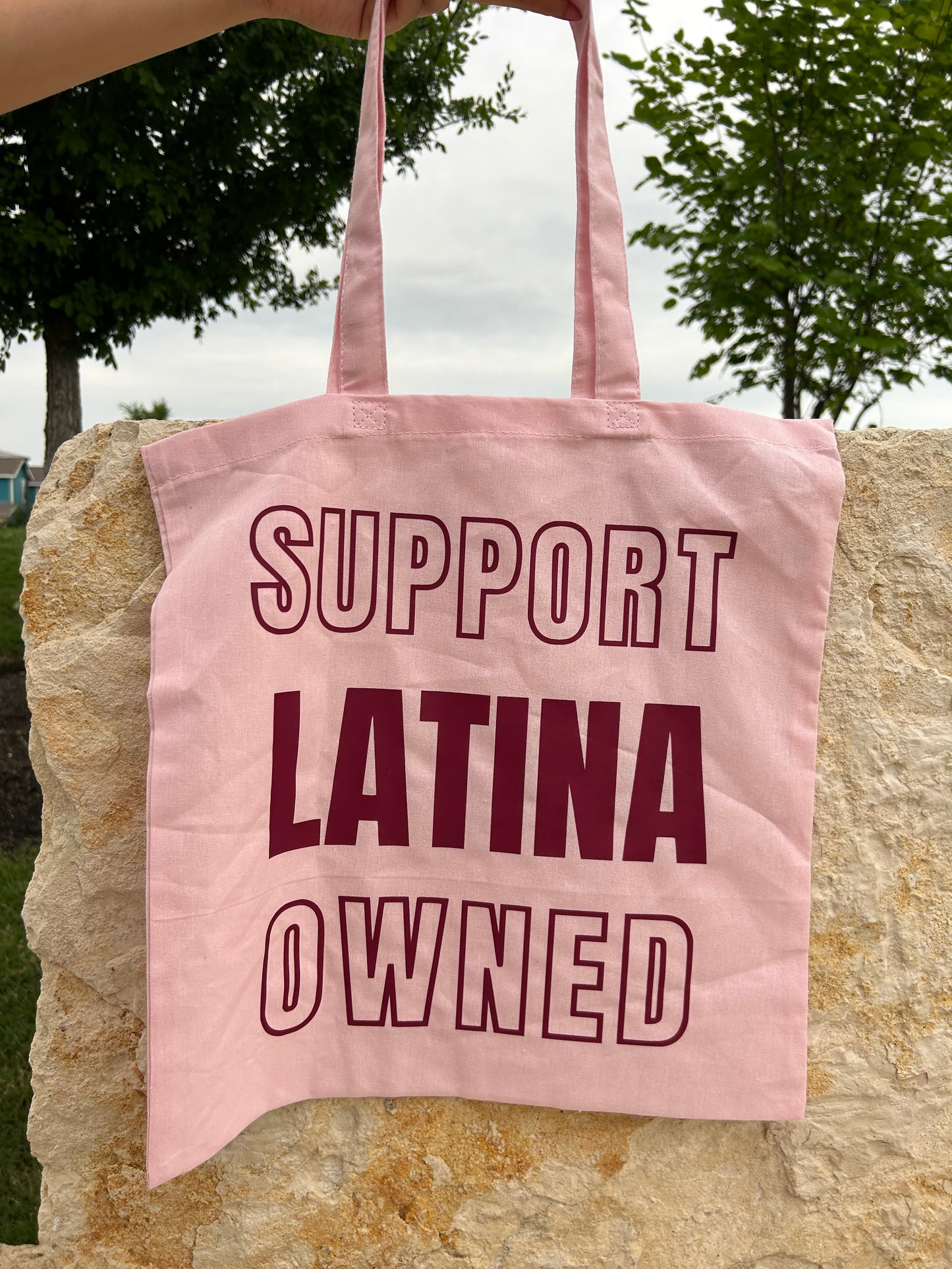 Support Latina Owned Tote Bag